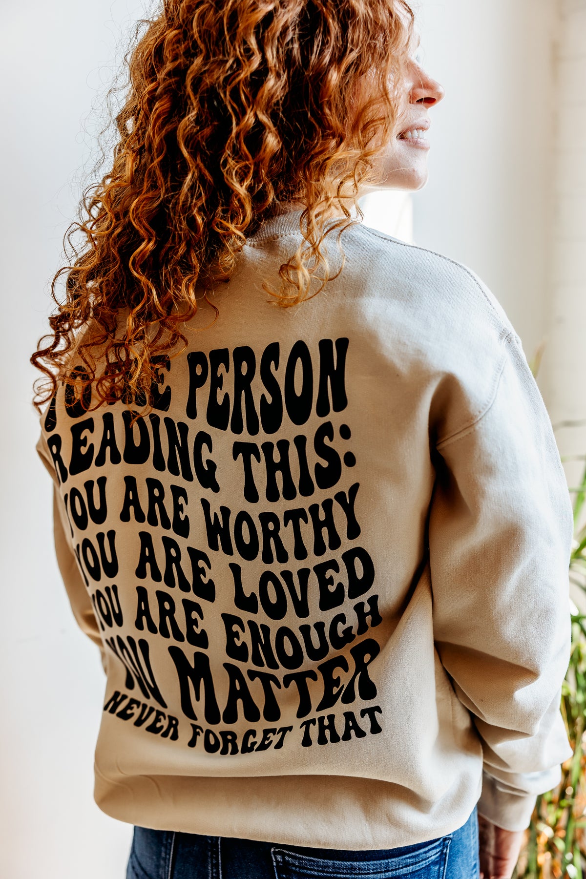 To the person reading this Sweatshirt