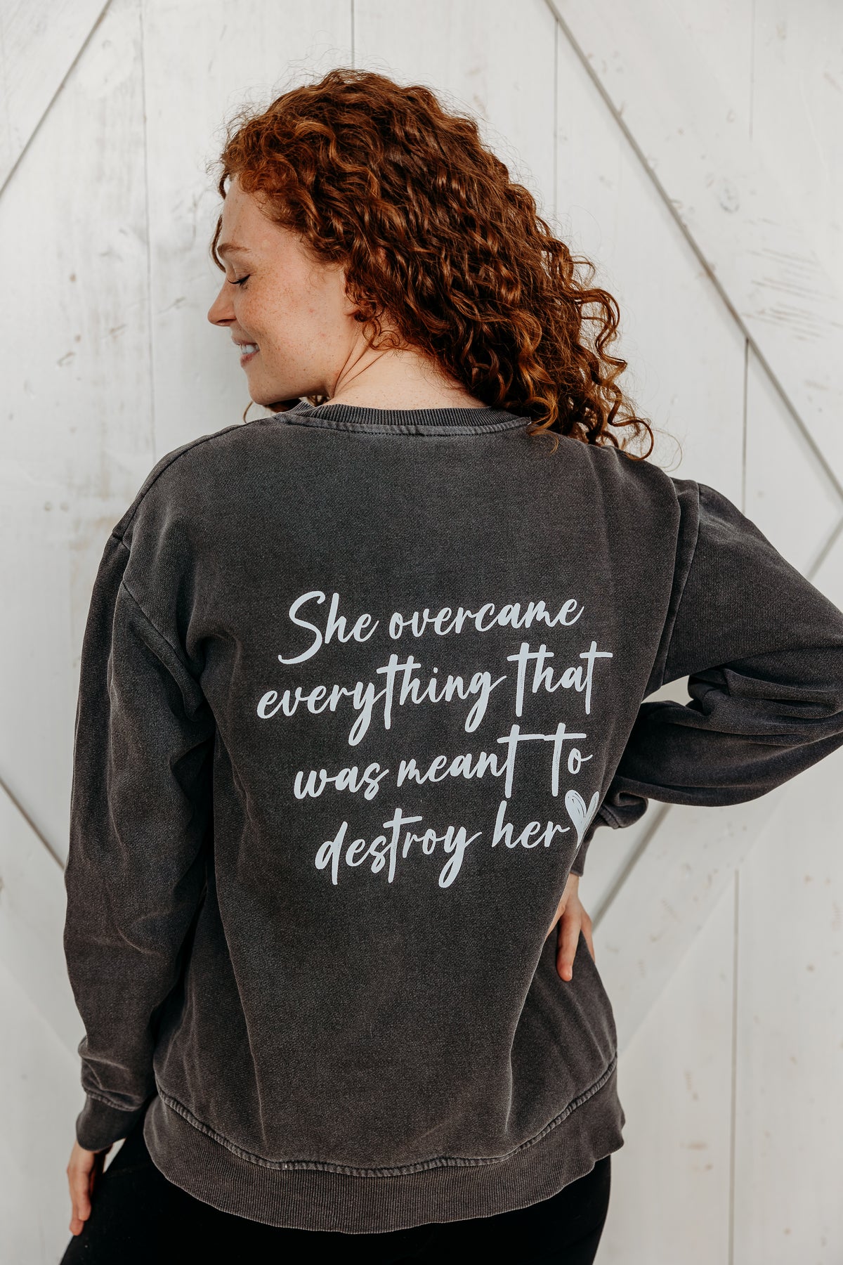 She Overcame Everything Sweatshirt