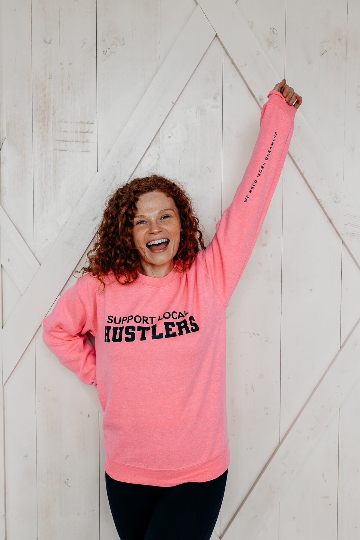 Support Local Hustlers Sweatshirt