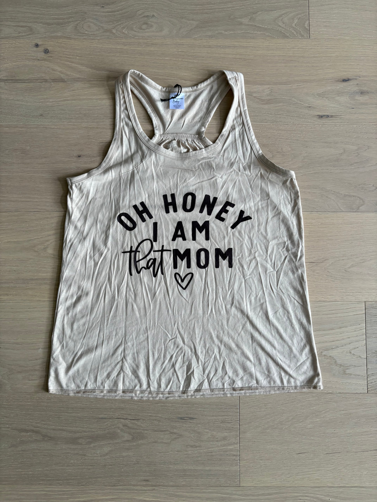 Adult: Oh honey, I am that Mom Tank Top